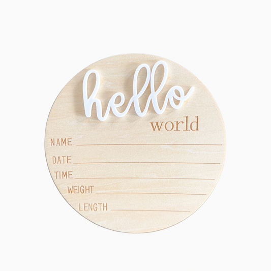 'Hello World' Wooden Baby Birth Announcement Disc - Cosy Boutique